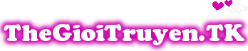 Truyện Hay Dành Cho Bạn